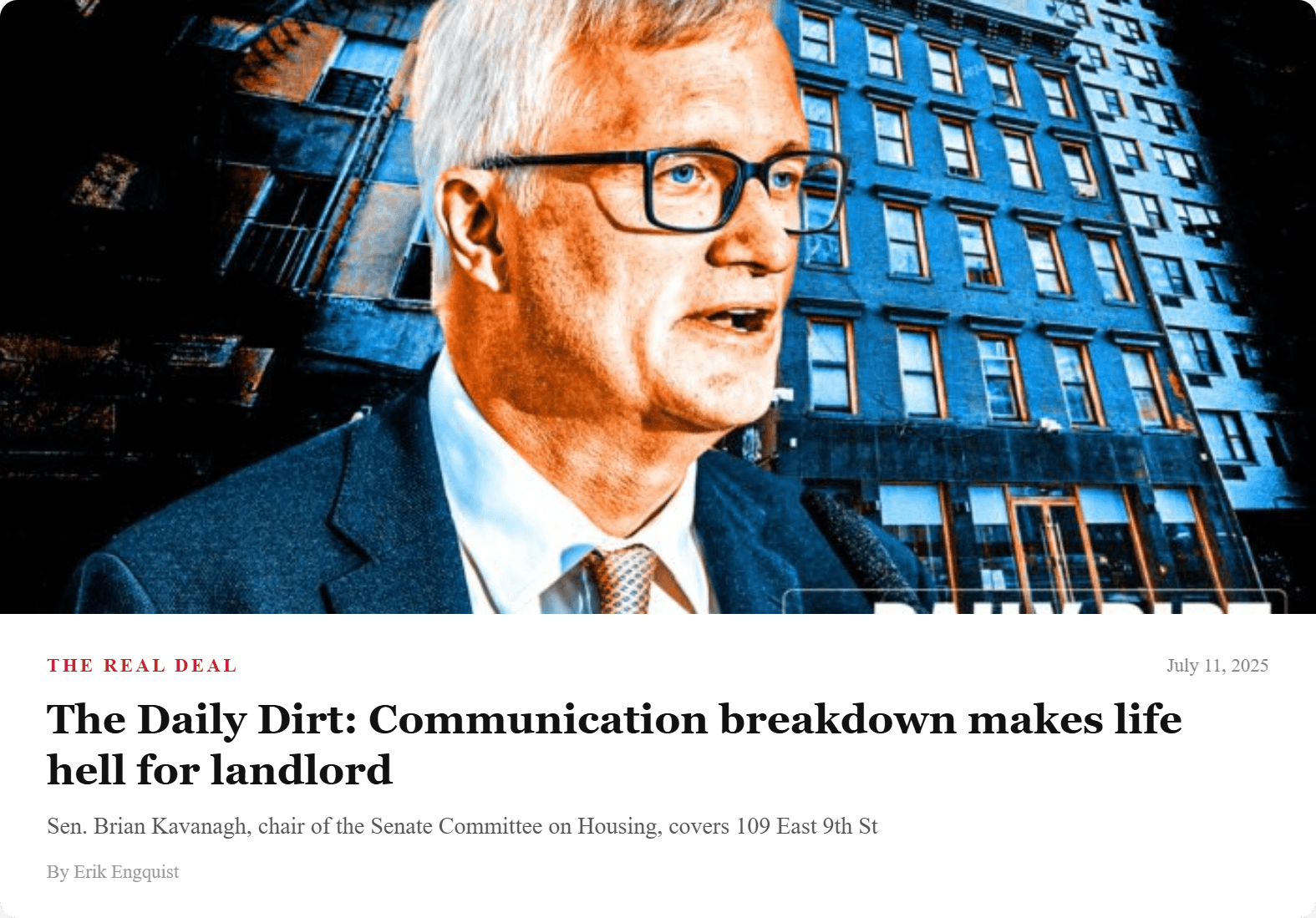 The Real Deal Daily Dirt: Communication breakdown makes life hell for landlord — state Sen. Brian Kavanagh with 109 East Ninth Street